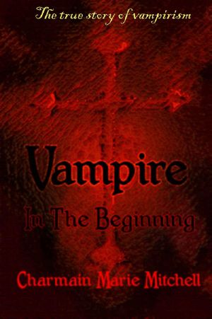 [Vampire 01] • In the Beginning